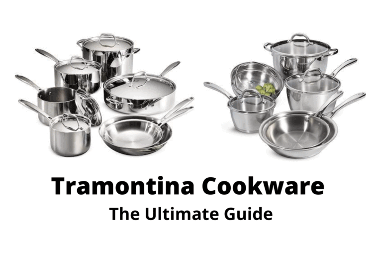 Tramontina Cookware Review – The Ultimate Guide